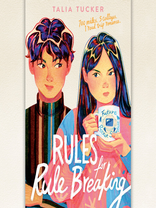 Title details for Rules for Rule Breaking by Talia Tucker - Available